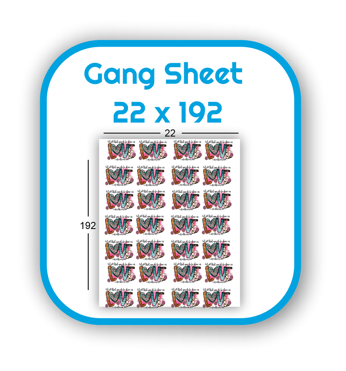 Gang Sheet 22x192